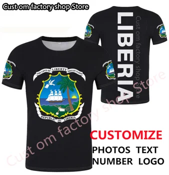 LIBÉRIA t-shirt diy grátis feitos número de nome de estilo de Verão Homens Mulheres da Moda manga Curta funny T-shirts O casual t-shirt